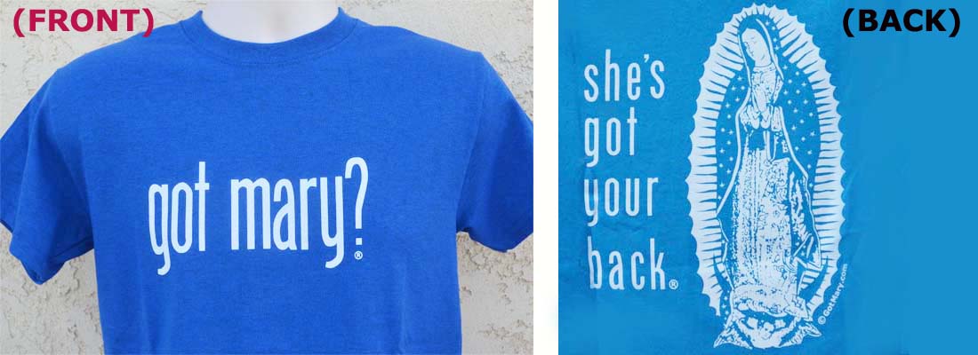 Got Mary?&reg; Apparrel